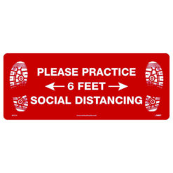 NATIONAL MARKER COMPANY WFS74 8”H x 20” W PLEASE PRACTICE SOCIAL DISTANCING FLOOR SIGN - PRESSURE SENSITIVE VINYL